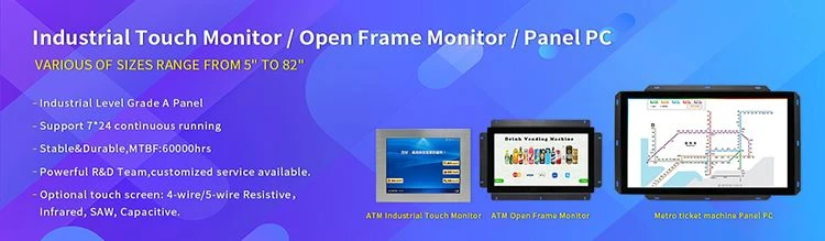 750 Industrial Touch Monitor Open Frame Monitor Panel PC 750 Industrial Touch Monitor Open Frame Monitor Panel PC